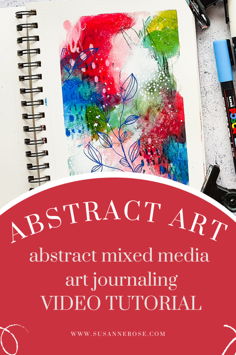 Abstract Mixed Media Art Journal Page – Video Tutorial – Susanne Rose