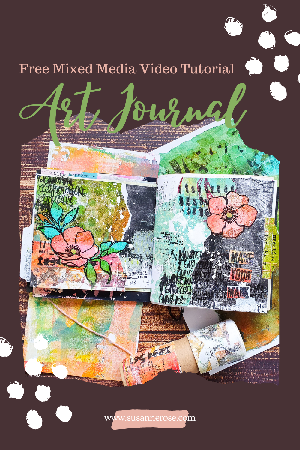 Mixed Media Collage in my handmade Junk Art Journal – Susanne Rose