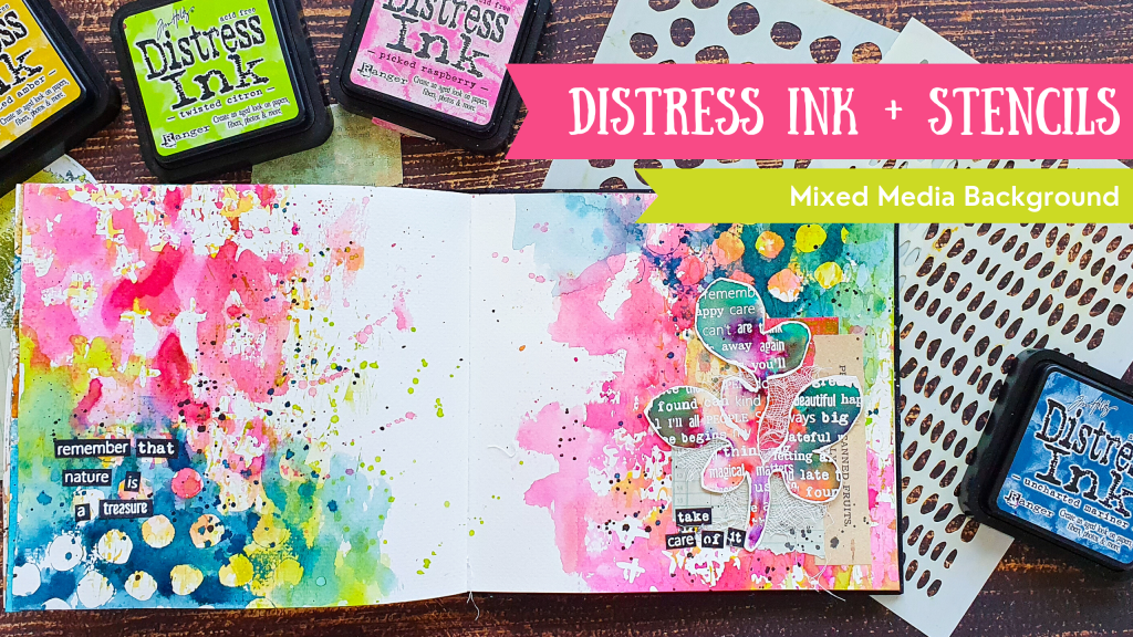 Distress Inks and Stencil Smooshing – Colorful Art Journal Page ...